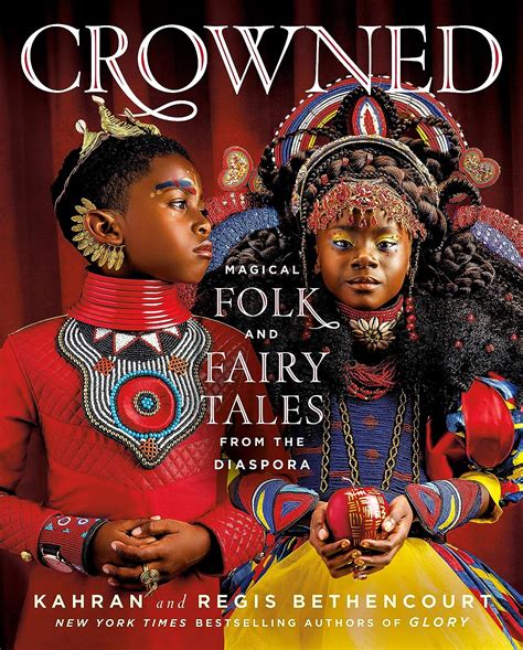 Crowned magical folk and fairy tales from the diaspora